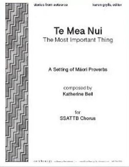 Te Mea Nui (The Most Important Thing)