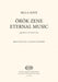 OROK ZENE - ETERNAL MUSIC [SSAATTBB]