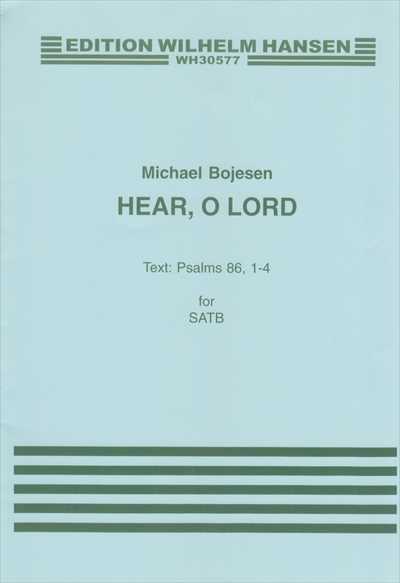 Hear, O Lord