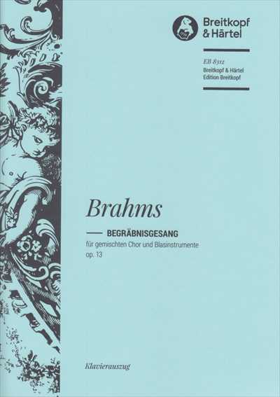Begrabnisgesang Op.13