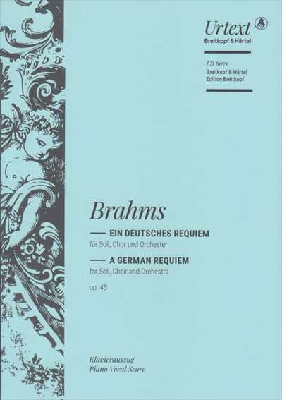 Ein Deutsches Requiem Op.45 [Vocal Score]