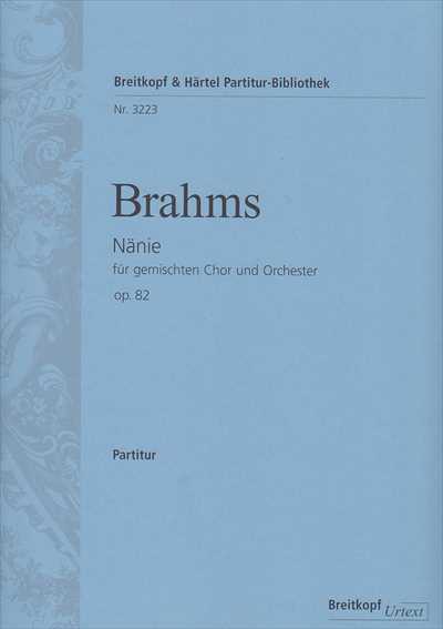 Nanie Op.82 [Full score]