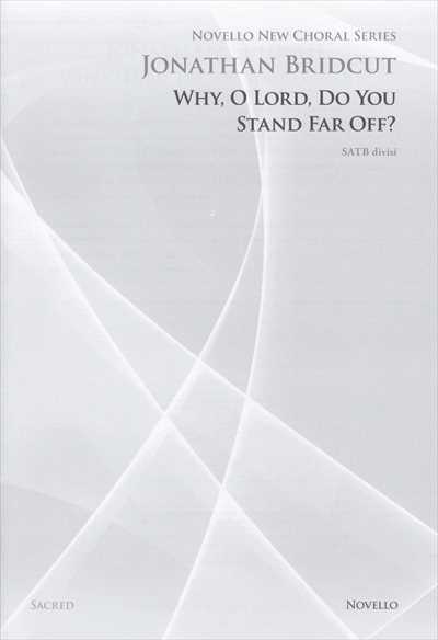Why, O Lord, do you stand far off?