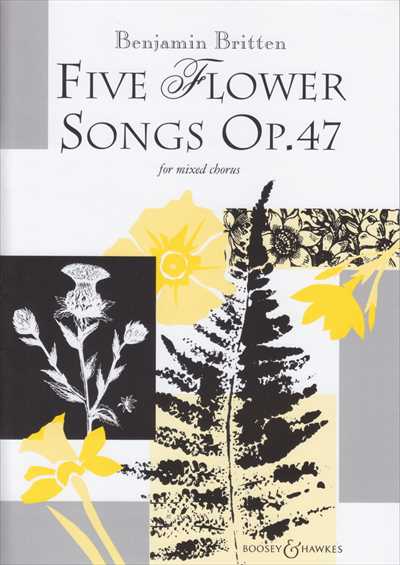 5 Flower Songs Op.47