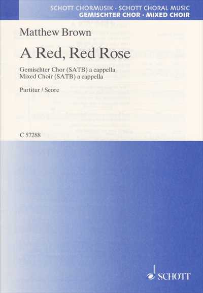 A Red, Red Rose