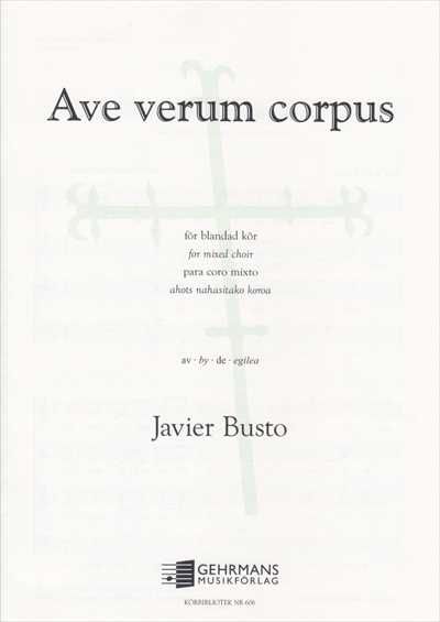 Ave verum corpus
