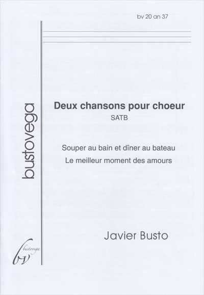 Deux chansons pour choeur
