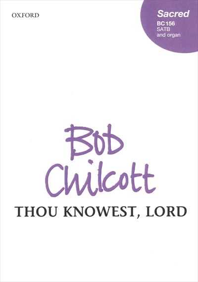 Thou knowest, Lord (from Requiem)