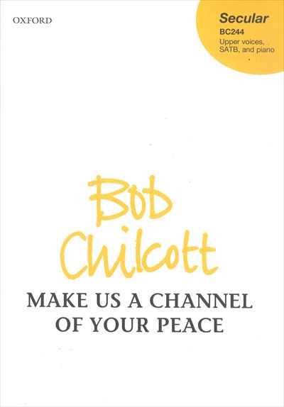 Make us a channel of your peace