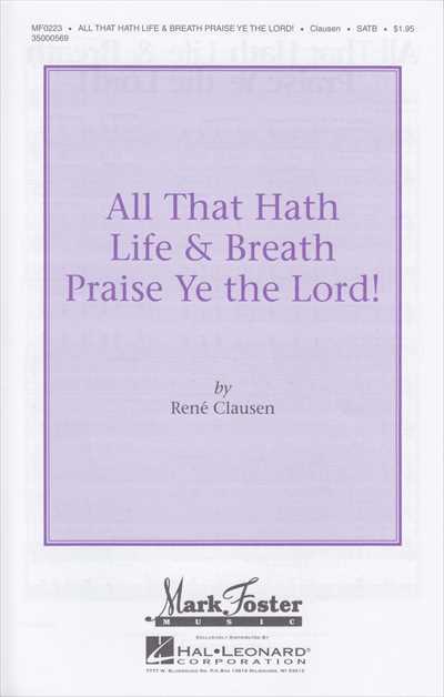 All That Hath Life & Breath Praise Ye the Lord!