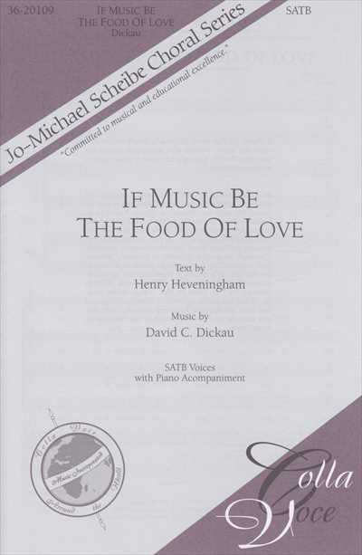 If Music Be The Food Of Love [SATB]