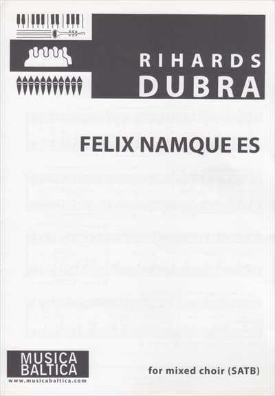 Felix namque es...