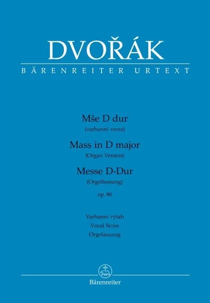 Messe D-Dur Op.86 [Organ version / Vocal Score]