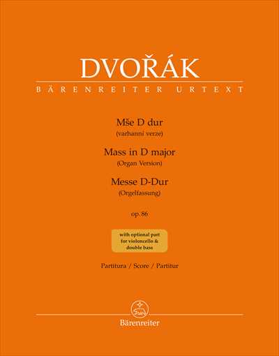 Messe D-Dur Op.86 [Organ version / Full Score]