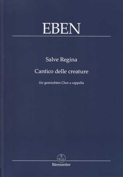 Salve Regina / Cantico delle creature