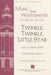 Twinkle, Twinkle, Little Star