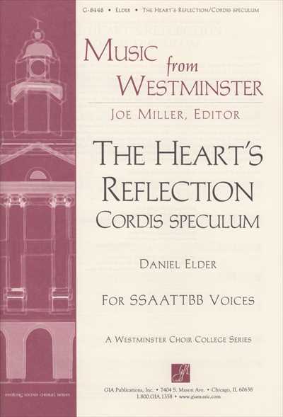 The Heart's Reflection (Cordis Speculum)