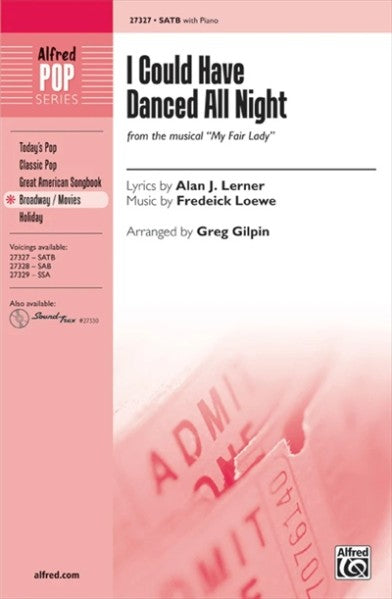 I Could Have Danced All Night [SATB]