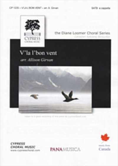 ●V'la L'Bon Vent [SATB]