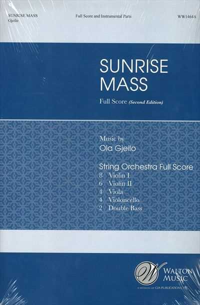 Sunrise Mass [Full Score and Instrumental Parts]
