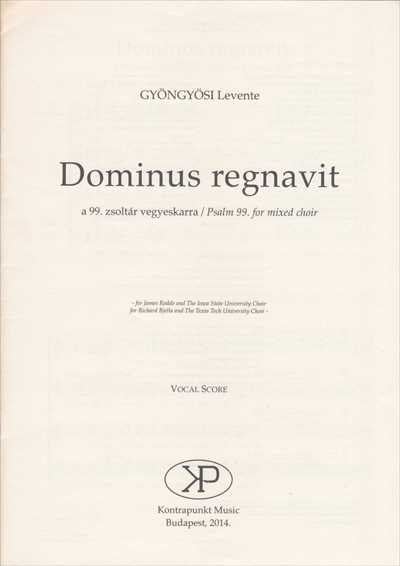 Dominus regnavit