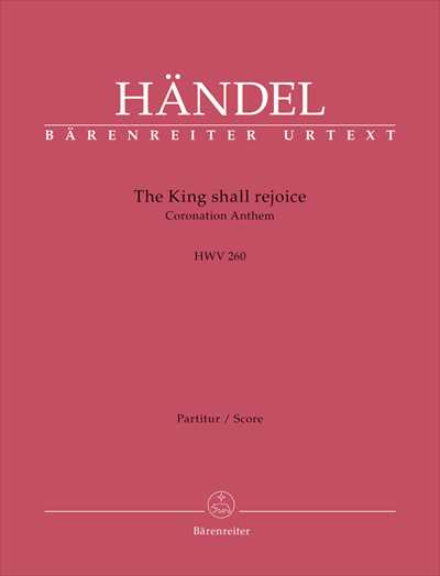 The King shall rejoice HWV 260 [Full Score]