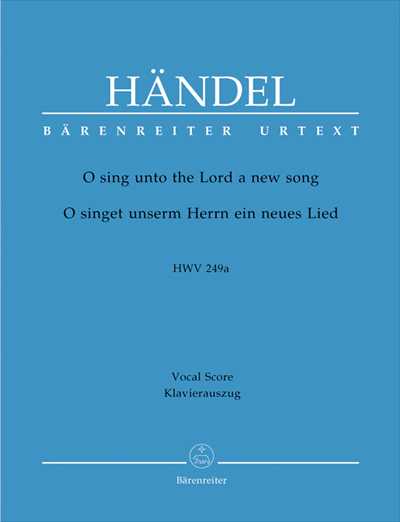 O sing unto the Lord HWV 249a