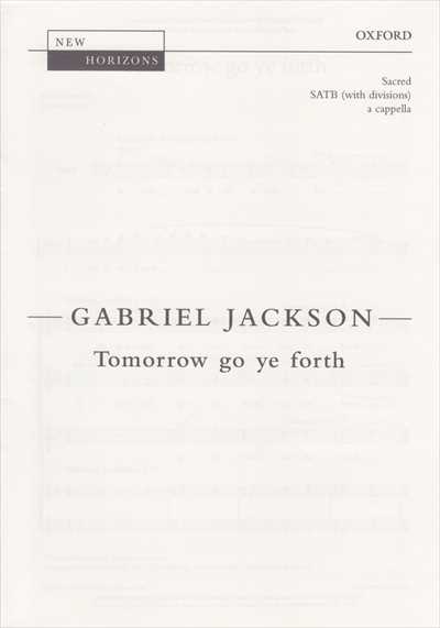 Tomorrow go ye forth
