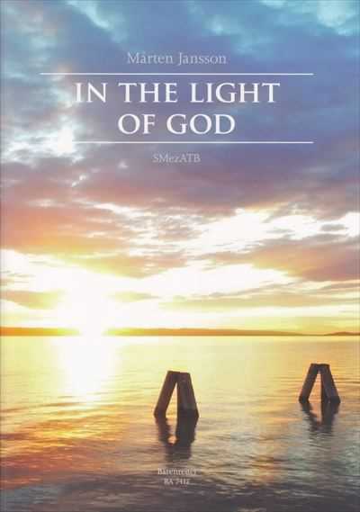 In The Light Of God (I Guds Ljus)