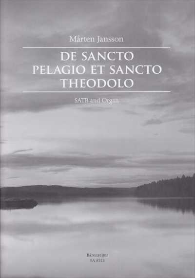 De sancto Pelagio et sancto Theodolo