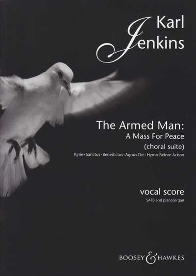 [Choral Suite] The Armed Man (A Mass for Peace)