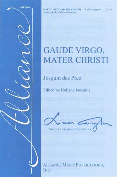 Gaude Virgo, Mater Christi [SATB]