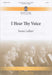 I Hear Thy Voice [SATB, a cappella]