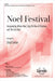 Noel Festival [SATB]