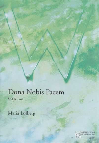 Dona Nobis Pacem