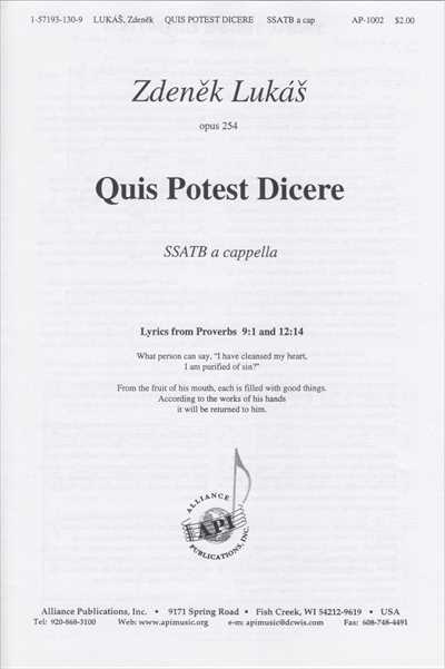 Quis Potest Dicere