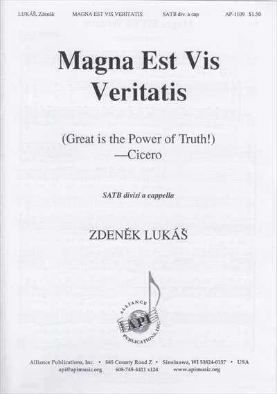 Magna Est Vis Veritatis