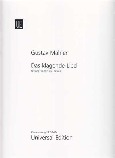 Das Klagende lied [original version]
