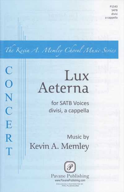Lux Aeterna [SATB]