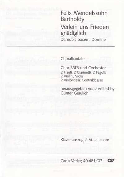 Verleih uns Frieden gnadiglich MWV A 11 [Vocal Score]