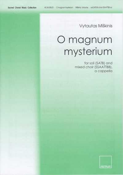 O magnum mysterium