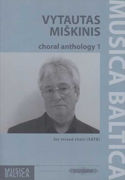 Vytautas Miskinis Choral Anthology 1