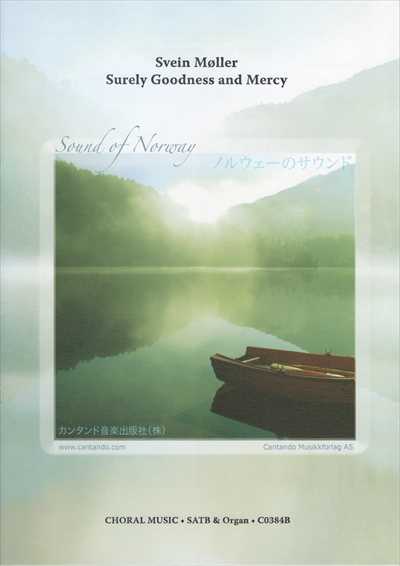 Surely Goodness and Mercy