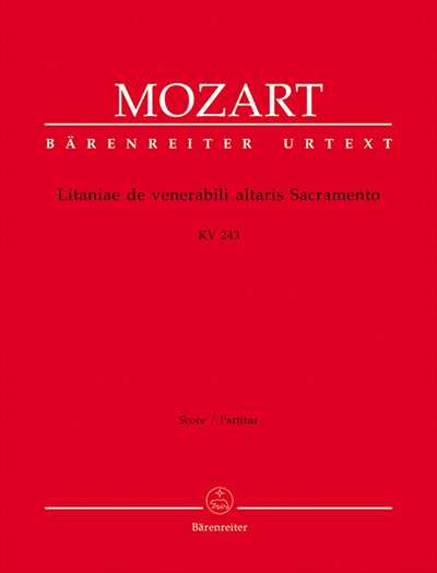 Litaniae de venerabili altaris Sacramento K243 [Full score]