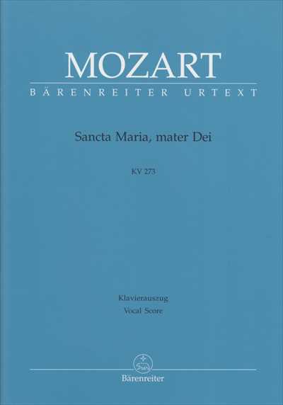 Sancta Maria, mater Dei K.273 [Vocal Score]