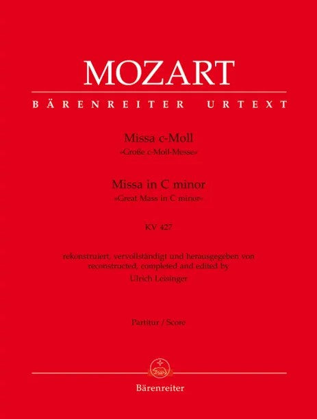 Messe in c KV.427 (Leisinger) [Full Score]