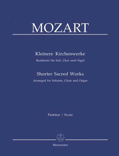 Kleine Kirchenwerke K.47,117,141,618,142,197,108,127,273