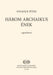Harom archaikus enek [SATB]