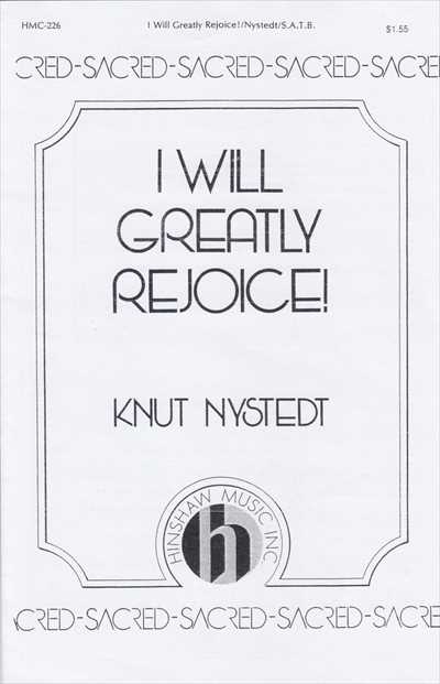 I Will Greatly Rejoice!