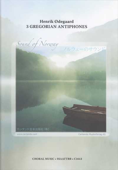 3 Gregorian Antiphones